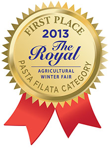 2013 First Place Winner
Pasta Filata Category
The Royal Agricultural Winter Fair
(Regular Bocconcini)