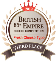 2012 Third Place Winner
Fresh Cheese Type
85th British Empire Cheese Competition 
